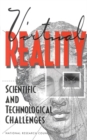 Image for Virtual Reality: Scientific and Technological Challenges
