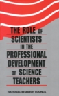 Image for Role of Scientists in the Professional Development of Science Teachers