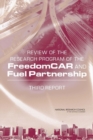 Image for Review of the Research Program of the FreedomCAR and Fuel Partnership: Third Report : Third report