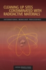 Image for Cleaning Up Sites Contaminated with Radioactive Materials: International Workshop Proceedings