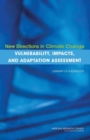 Image for New Directions in Climate Change Vulnerability, Impacts, and Adaptation Assessment: Summary of a Workshop