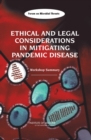 Image for Ethical and Legal Considerations in Mitigating Pandemic Disease: Workshop Summary