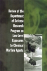 Image for Review of the Department of Defense Research Program on Low-Level Exposures to Chemical Warfare Agents