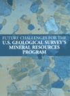 Image for Future Challenges for the U.S. Geological Survey&#39;s Mineral Resources Program