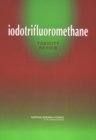 Image for Iodotrifluoromethane: Toxicity Review