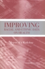 Image for Improving Racial and Ethnic Data on Health: Report of a Workshop
