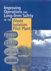 Image for Improving Operations and Long-Term Safety of the Waste Isolation Pilot Plant: Final Report