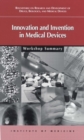 Image for Innovation and Invention in Medical Devices: Workshop Summary