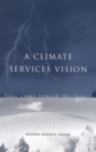 Image for Climate Services Vision: First Steps Toward the Future