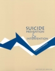 Image for Suicide Prevention and Intervention: Summary of a Workshop
