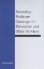 Image for Extending Medicare Coverage for Preventive and Other Services