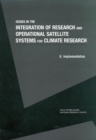 Image for Issues in the Integration of Research and Operational Satellite Systems for Climate Research: Part II. Implementation : Pt. 2,