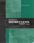 Image for Reporting District-Level NAEP Data: Summary of a Workshop