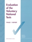 Image for Evaluation of the Voluntary National Tests: Phase 1