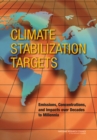 Image for Climate Stabilization Targets: Emissions, Concentrations, and Impacts over Decades to Millennia