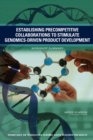 Image for Establishing Precompetitive Collaborations to Stimulate Genomics-Driven Product Development: Workshop Summary