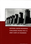 Image for National water resources challenges facing the U.S. Army Corps of Engineers