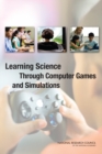 Image for Learning Science Through Computer Games and Simulations