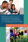Image for Promising Practices in Undergraduate Science, Technology, Engineering, and Mathematics Education: Summary of Two Workshops