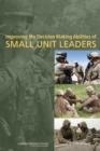 Image for Improving the decision making abilities of small unit leaders