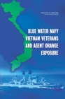 Image for Blue Water Navy Vietnam Veterans and Agent Orange Exposure