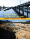 Image for Global Change and Extreme Hydrology : Testing Conventional Wisdom