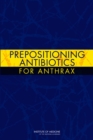 Image for Prepositioning Antibiotics for Anthrax