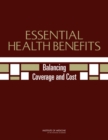 Image for Essential Health Benefits : Balancing Coverage and Cost