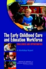 Image for The Early Childhood Care and Education Workforce