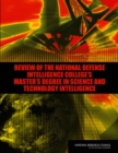Image for Review of the National Defense Intelligence College&#39;s master&#39;s degree in science and technology intelligence