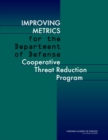 Image for Improving Metrics for the Department of Defense Cooperative Threat Reduction Program