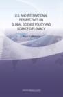 Image for U.S. and International Perspectives on Global Science Policy and Science Diplomacy: Report of a Workshop