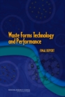 Image for Waste Forms Technology and Performance: Final Report