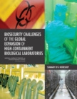 Image for Biosecurity Challenges of the Global Expansion of High-Containment Biological Laboratories : Summary of a Workshop