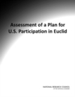 Image for Assessment of a Plan for U.S. Participation in Euclid