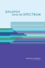Image for Epilepsy Across the Spectrum