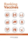Image for Ranking Vaccines : A Prioritization Framework: Phase I: Demonstration of Concept and a Software Blueprint