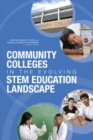 Image for Community Colleges in the Evolving STEM Education Landscape
