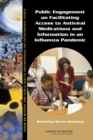 Image for Public Engagement on Facilitating Access to Antiviral Medications and Information in an Influenza Pandemic : Workshop Series Summary