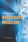 Image for Workforce Needs in Veterinary Medicine
