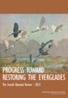 Image for Progress Toward Restoring The Everglades : The Fourth Biennial Review, 2012: The Fourth Biennial Review, 2012