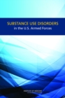 Image for Substance Use Disorders in the U.S. Armed Forces