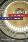 Image for Using Science as Evidence in Public Policy