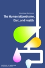 Image for The human microbiome, diet, and health: workshop summary