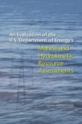 Image for An Evaluation of the U.S. Department of Energy&#39;s Marine and Hydrokinetic Resource Assessments