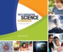 Image for Next Generation Science Standards : For States, By States