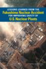 Image for Lessons Learned from the Fukushima Nuclear Accident for Improving Safety of U.S. Nuclear Plants