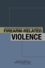 Image for Priorities for research to reduce the threat of firearm-related violence