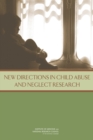 Image for New Directions in Child Abuse and Neglect Research