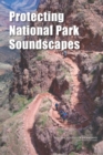 Image for Protecting National Park Soundscapes